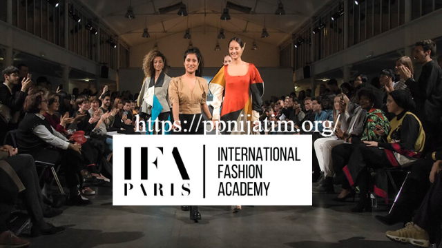 IFA Paris Scholarship: Peluang Emas Studi Fashion di Paris